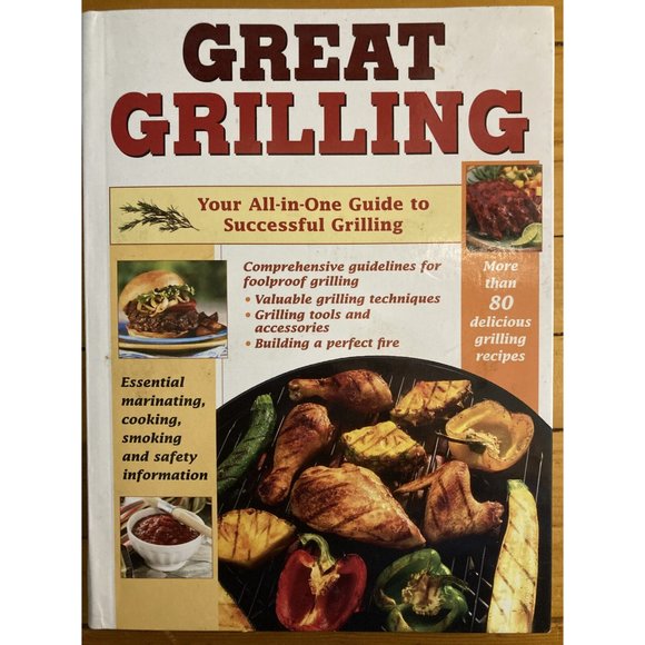 Great Grilling: Your Essential Guide To Grilling - Picture 1 of 4